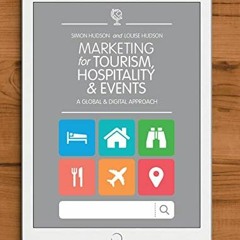 ( XcwI ) Marketing for Tourism, Hospitality & Events: A Global & Digital Approach by  Simon Hudson &