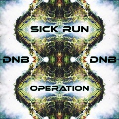 Sick Run - Operation ( FREE DOWNLOAD)