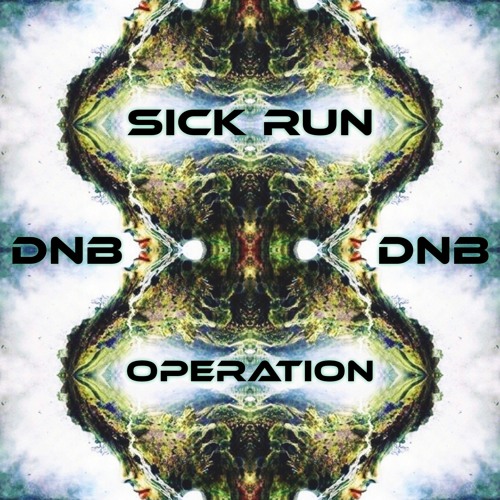 Sick Run - Operation ( FREE DOWNLOAD)
