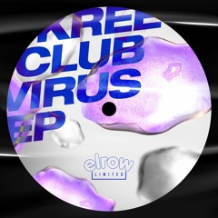 Club Virus EP [elrow Limited 026]