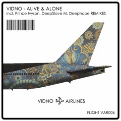 PREMIERE: Vidno - Alone (Original Mix) [Vidno Airlines]