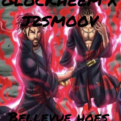 “Bellevue Hoes” Glockheem X J2Smoov