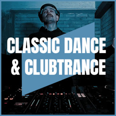 CLASSIC DANCE & CLUBTRANCE | MIX 004 | 2000-2002 | 132-138BPM