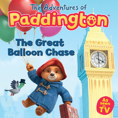 The Great Balloon Chase, By HarperCollins Children’s Books, Read by Paul Panting