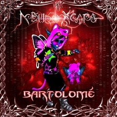 𝕹𝖊𝖚𝖗𝖔𝖃𝖈𝖆𝖕𝖊 ᴄʜᴀᴘᴛᴇʀ ᴠ /̶/̶/̶ BARTOLOMÉ