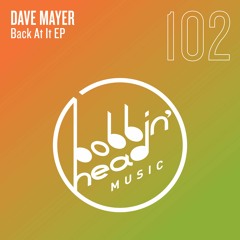 BBHM102 02. Dave Mayer - So Good (Extended Mix)