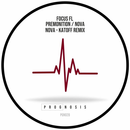 Focus FL - Nova (Katoff Remix)