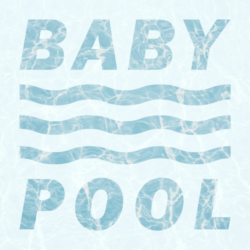 BABY POOL