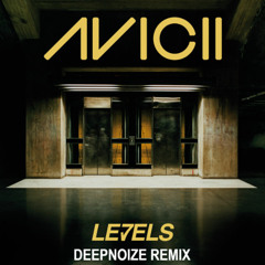 Avicii - Levels (Deepnoize Remix)