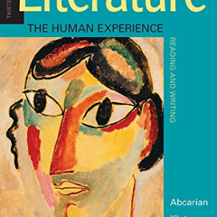 Read EBOOK 💝 Literature: The Human Experience by  Richard Abcarian,Marvin Klotz,Samu