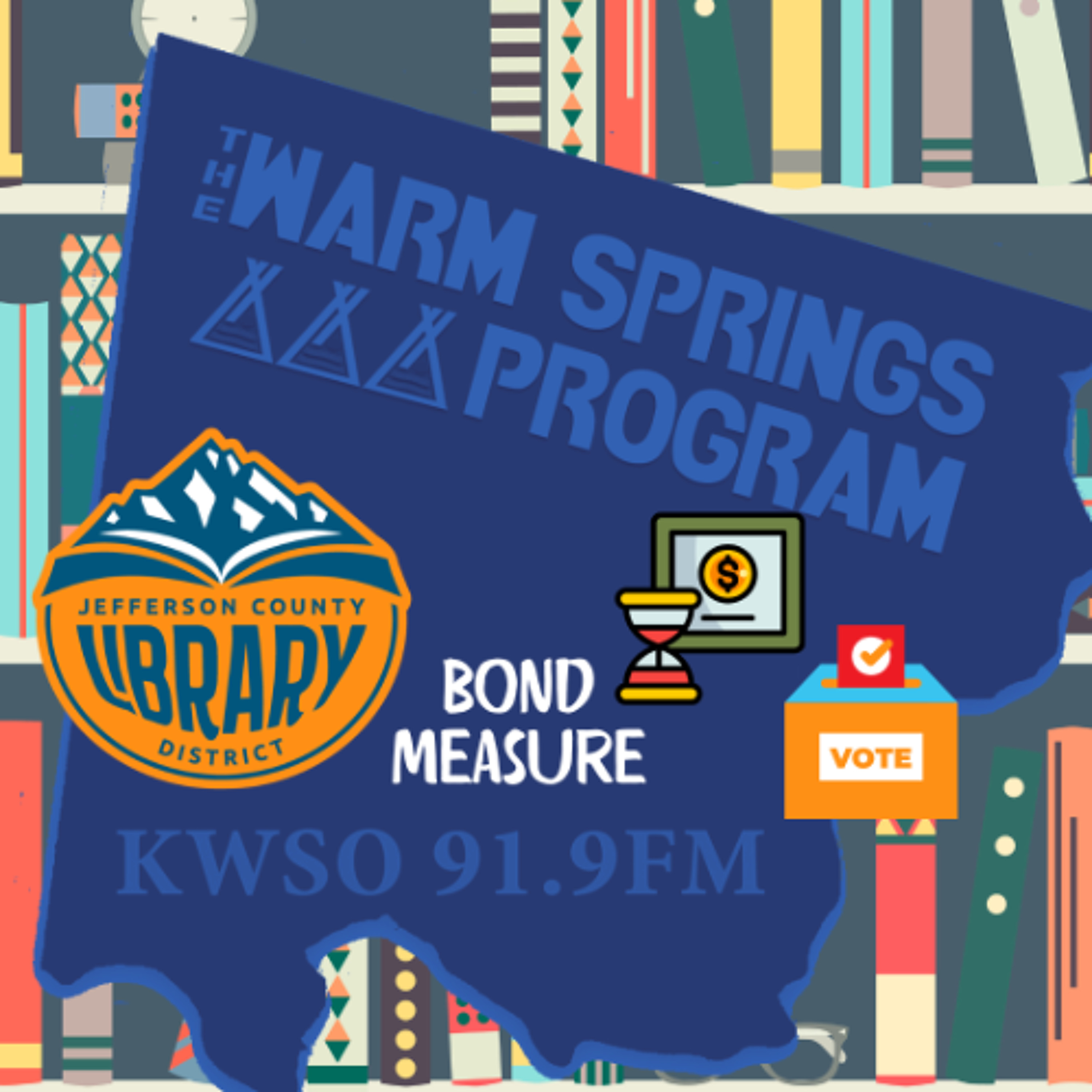 Jefferson County Library Bond Measure - KWSO Warm Springs Program Podcast episode artwork