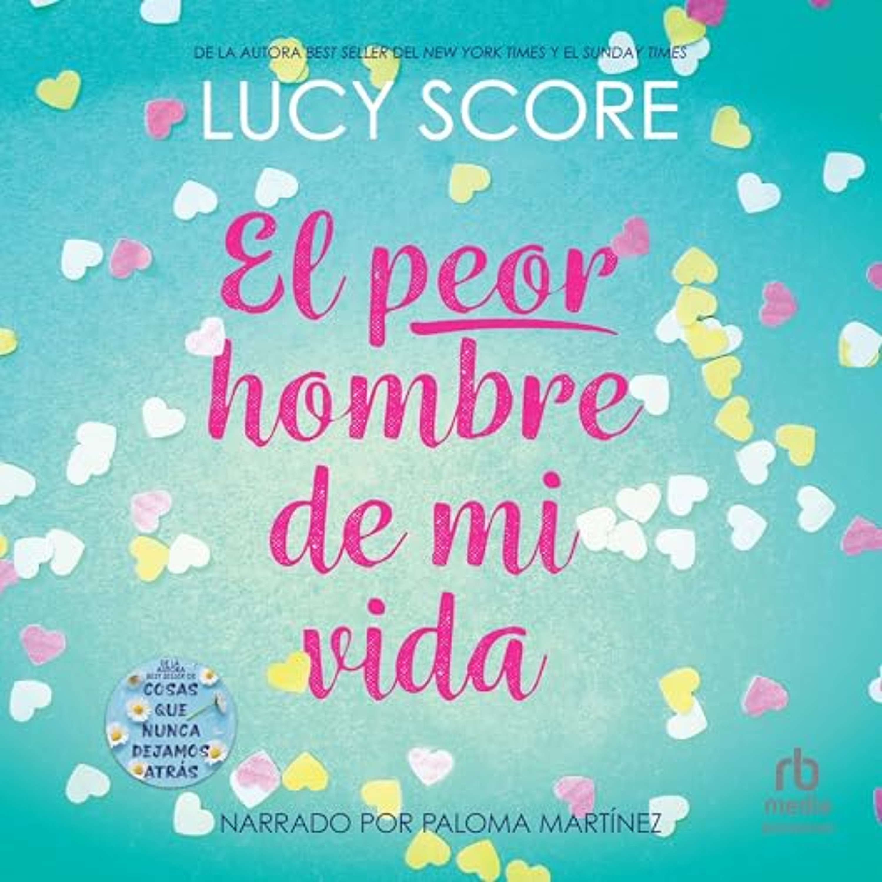 El peor hombre de mi vida [The Worst Best Man] (Audiolibro) | Prueba Gratis