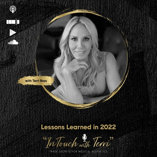Lessons Learned in 2022 with Terri Ross
