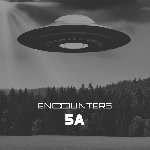 Encounters - 5A