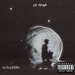 Ur Man w.614Mike