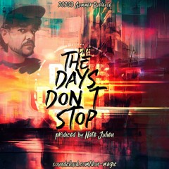 DME - Days Don't Stop