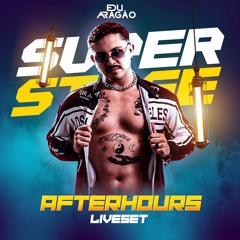 SUPER STAGE - Live SET