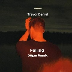 Trevor Daniel - Falling (08pm Remix)