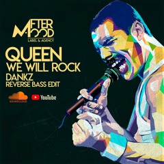 Queen   We Will Rock You (Dankz Reverse Bass Edit) (FREE DOWNLOAD)