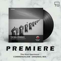 PREMIERE: The Real Xperience - Commensalism (Original Mix) [MISTIQUE MUSIC]