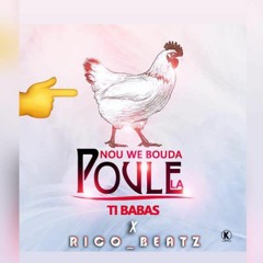 Remix-T-Babas_Nou wè👀👉🏻bouda🐓la van vante_By-Rico_Beatz 🎹