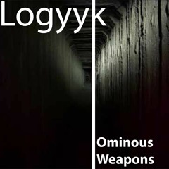 Ominous Weapons
