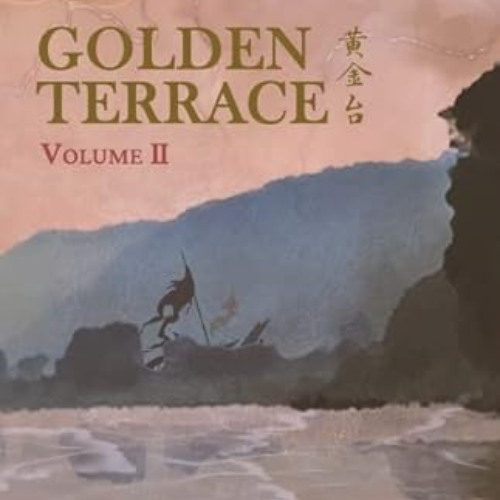 [DOWNLOAD] PDF 📮 Golden Terrace: Volume 2 by  Cang Wu Bin Bai,Translator: E. Danglar