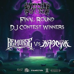 WITCHY WUBZ DJ CONTEST FINAL ROUND(REMORSE VS KRONIIK)