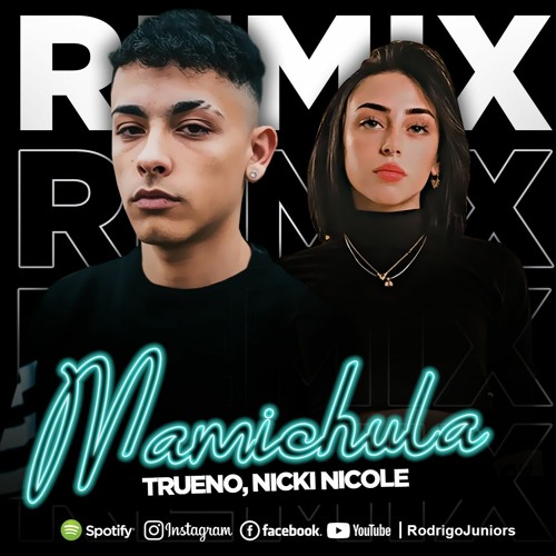 Stream Trueno, Nicki Nicole, Bizarrap - MAMICHULA ✘ Rodrigo Juniors by  Rodrigo Juniors | Listen online for free on SoundCloud