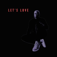 LET’S LOVE