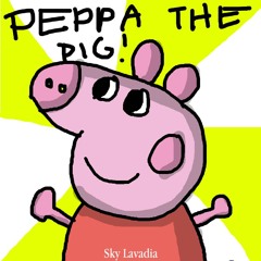 Peppa the Pig Theme