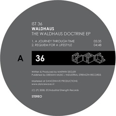 Waldhaus - RequiemForALifestyle IST36
