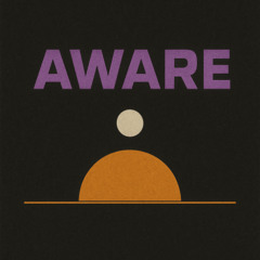 Aware