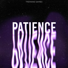 PATIENCE (prod.Eevee)