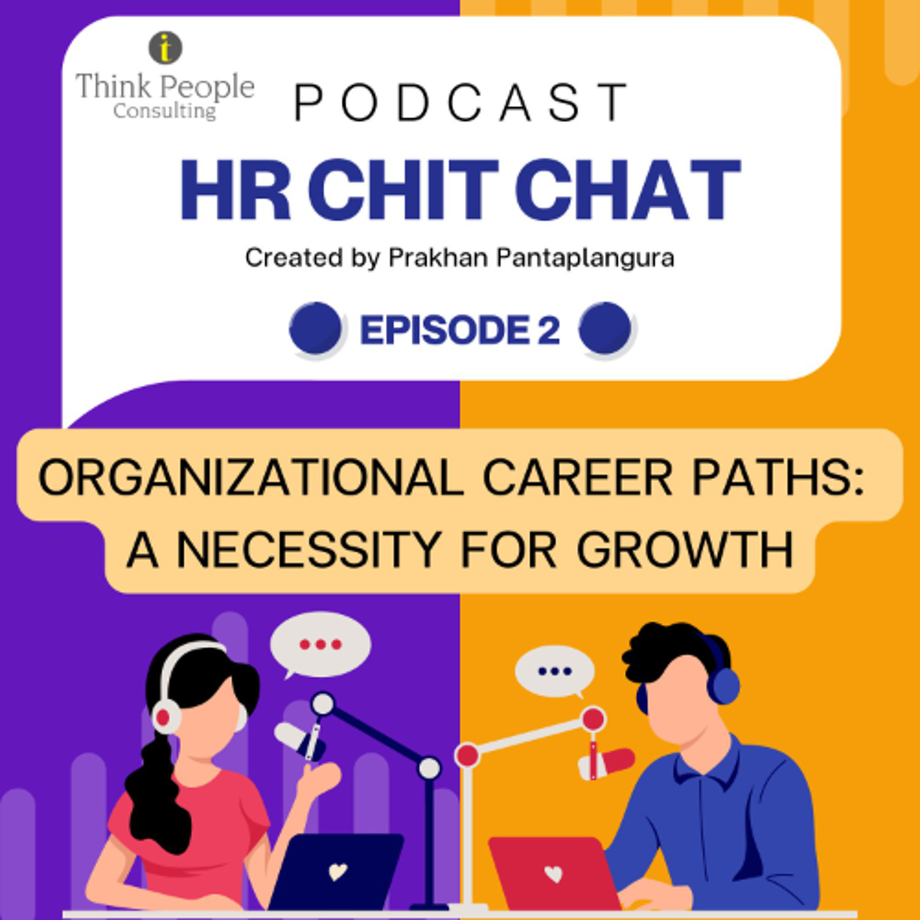 EP.2 Organizational Career Paths_ A Necessity for Growth episode artwork