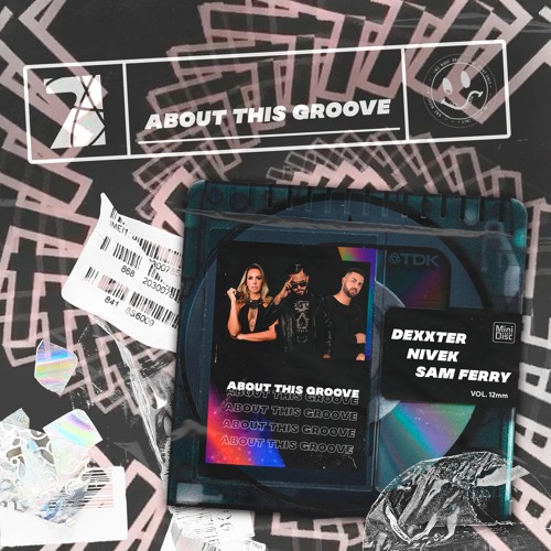 Dexxter , Nivek & Sam Ferry - About This Groove (EP) Free Download
