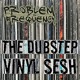 on The Dubstep Vinyl Sesh Vol.8