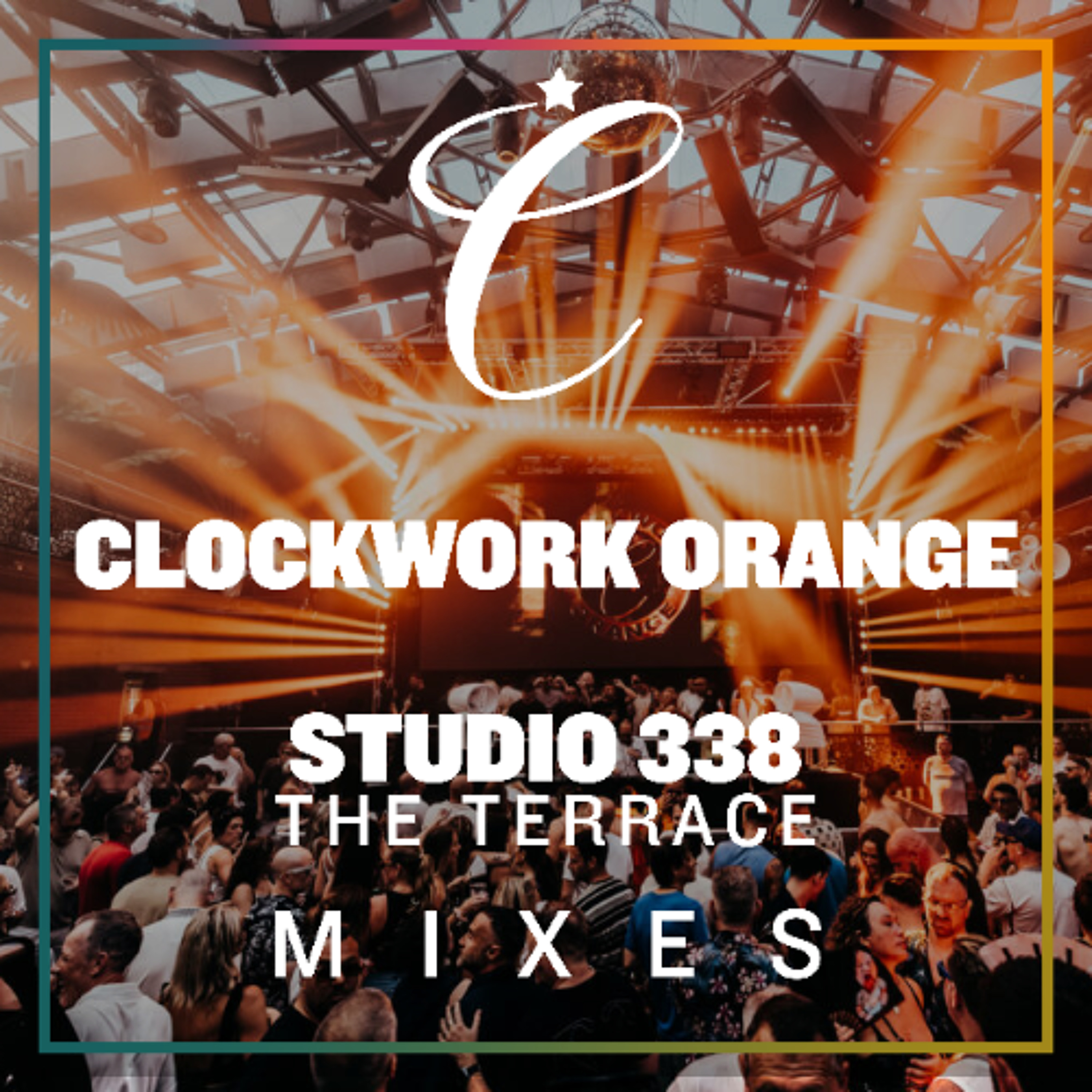 MARCO LYS - CLOCKWORK ORANGE - TERRACE- 338 episode artwork