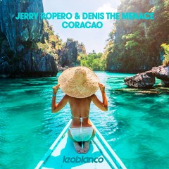 Jerry Ropero, Denis The Menace Feat. Jaqueline - Coraçao (Leo Blanco Remix)