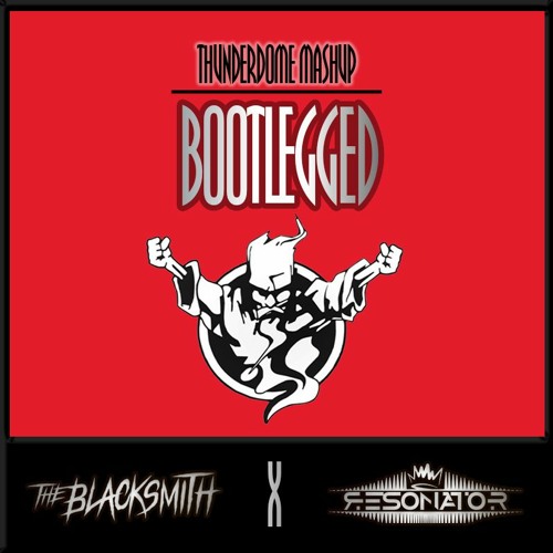 Resonator & The Blacksmith - Bootlegged