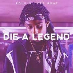 sad polo g beat "die a legend"