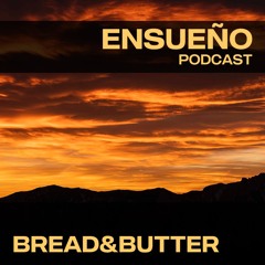 EP021 - Bread&Butter