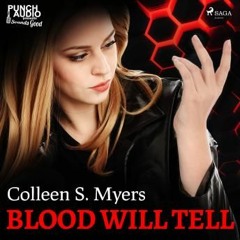 Blood Will Tell audiobook free online download