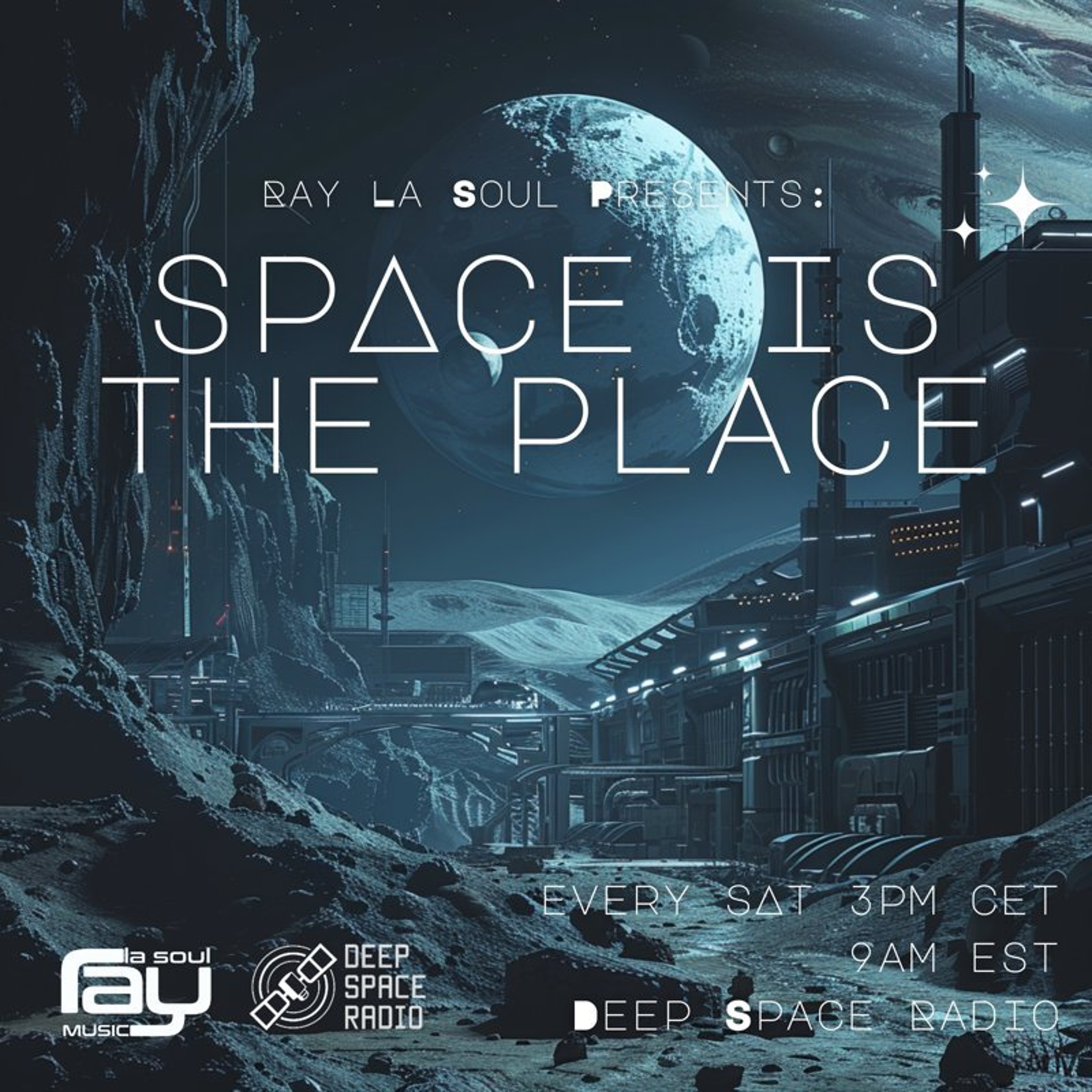 Space Is The Place By Ray La Soul