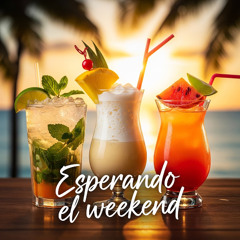 Esperando el Weekend
