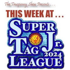 Today At Super J Tag League Nights 4, 5, 6, 7 And 8