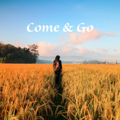 JUST_ZED - Come & Go