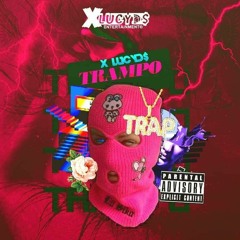 X Lucyds - Trampo.mp3