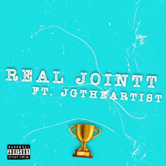 Real Jointt ft. JGTheArtist