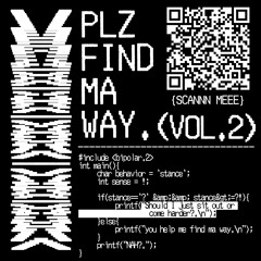 find ma way {vol.2}